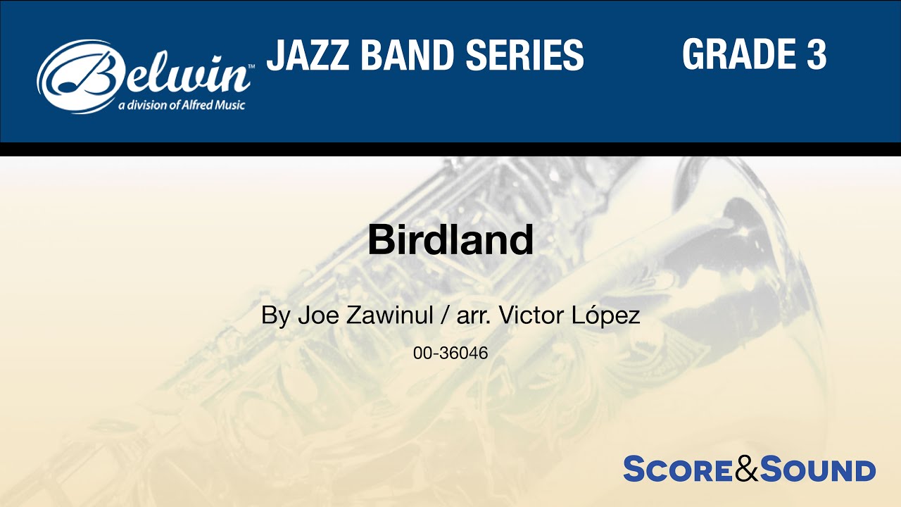 Birdland arr. Victor López - Score & Sound