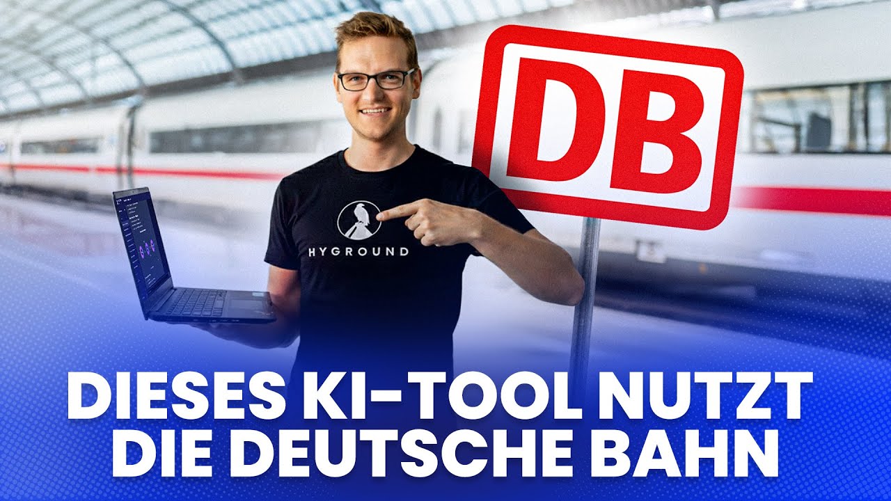 Hyground: Warum auch die Deutsche Bahn auf dieses KI-Tool setzt