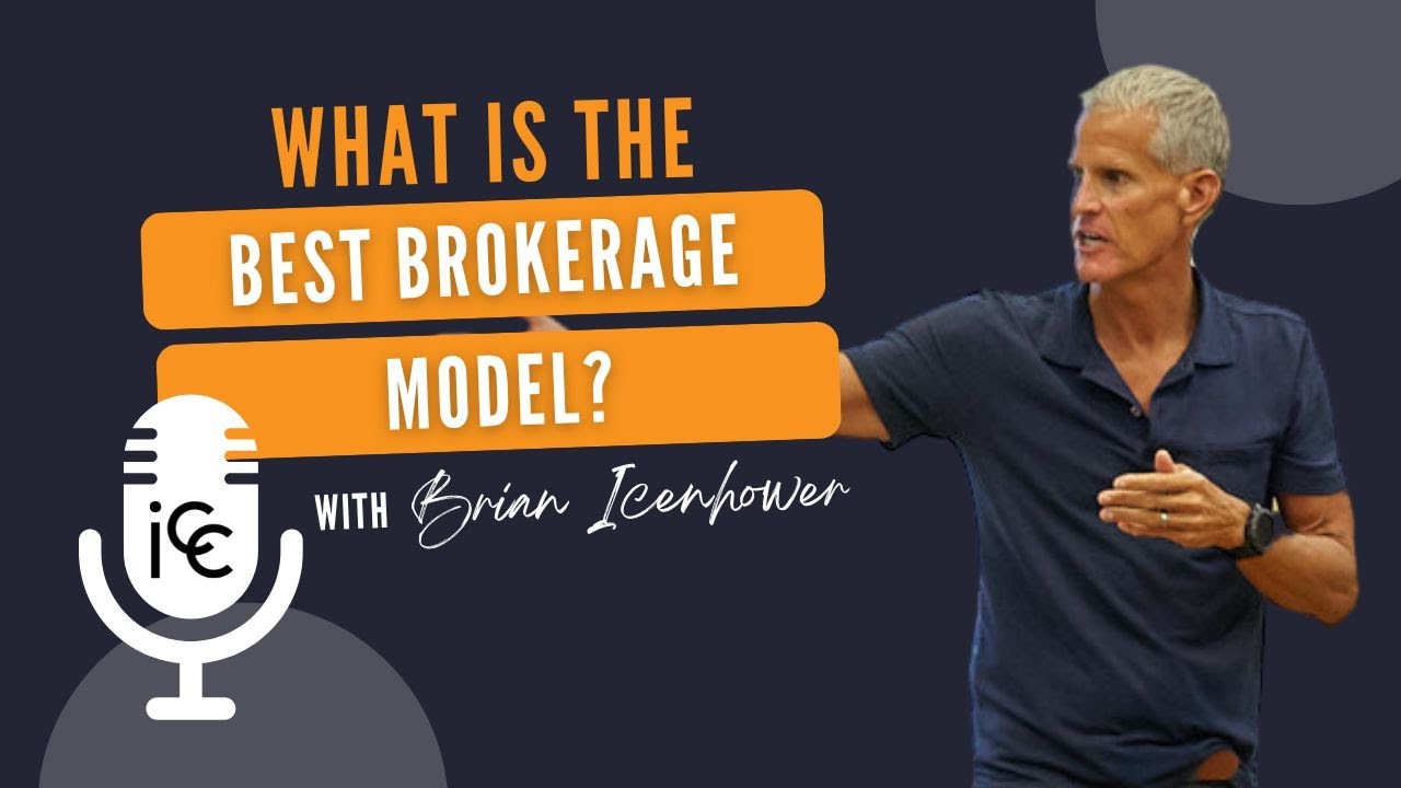 What's the Best Real Estate Brokerage Model for Agents?
