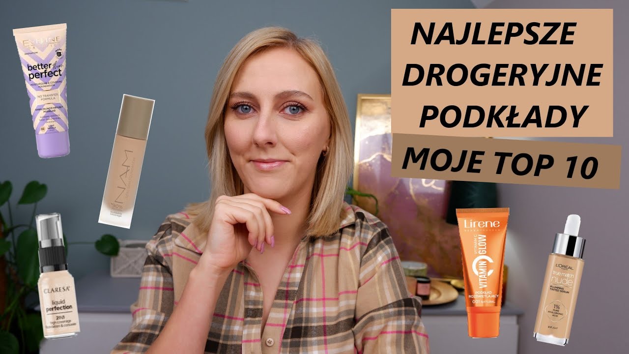 ⭐NAJLEPSZE PODKŁADY DROGERYJNE⭐ MOJE TOP 10😍 HITY OD 15 DO 50 ZŁOTYCH!🤎💯