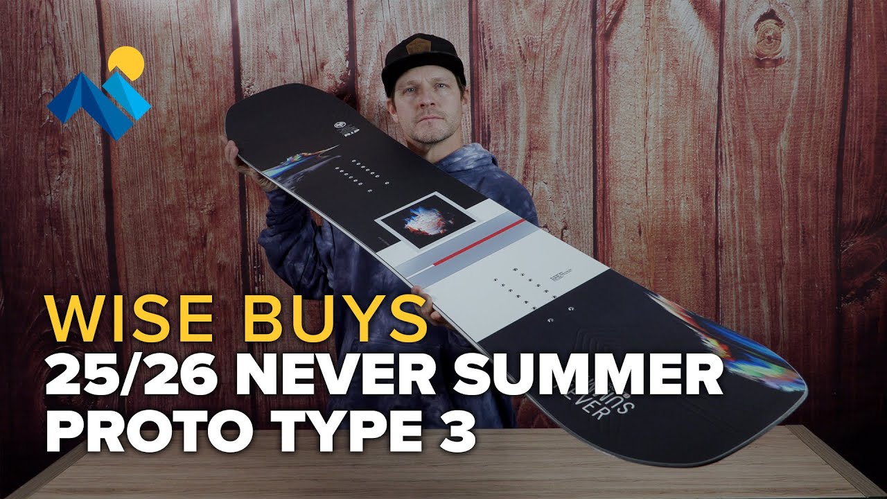 Является ли сноуборд Never Summer Proto Type 3 25/26 разумной покупкой для вас?