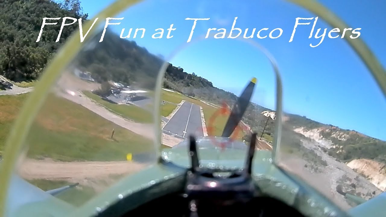 Spitfire Scale FPV at Trabuco Flyers