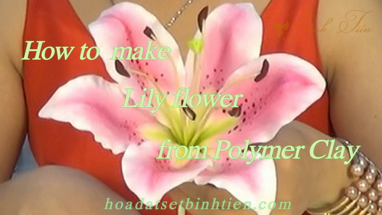 How to Make Lily Clay Flower (Part 1/4) | DIY clay flower
