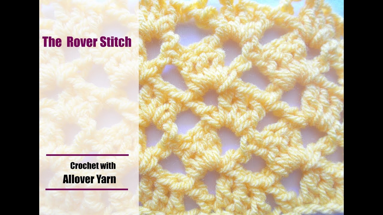 Crochet: The Rover Stitch