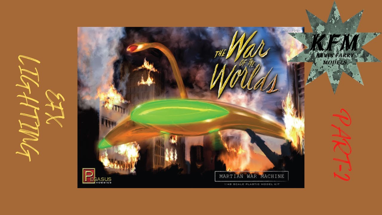 PEGASUS HOBBIES WAR OF THE WORLDS WAR MACHINE PART-2  EFX LIGHTING