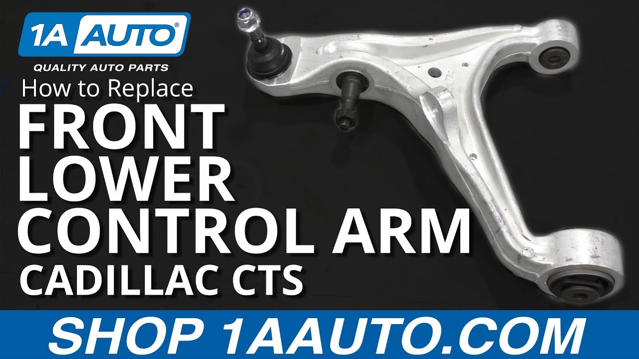 How to Replace Front Lower Control Arm 08-14 Cadillac CTS