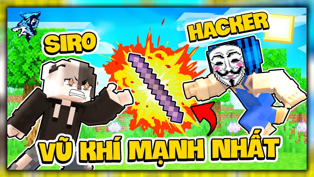Nếu Siro Sở Hữu Vũ Khí Mạnh Nhất Bedwars Trong Minecraft Trận Chiến Cùng Hacker Phong Cận
