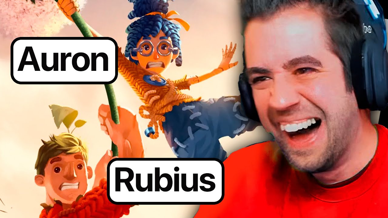 Auron juega It Takes Two con Rubius