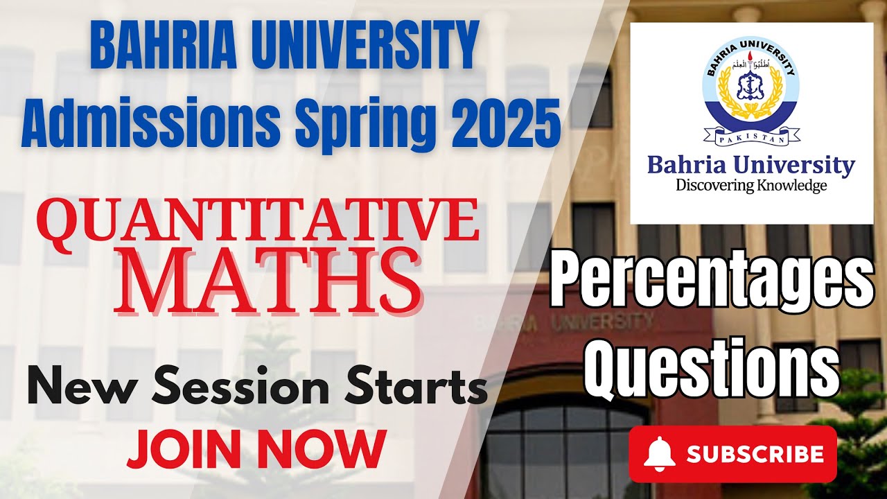 Bahria University Entrance Test Spring 2025 | Quantitative Mathematics: Percentage Concepts & MCQs