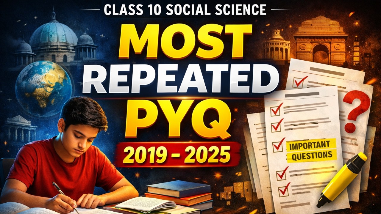 Most Repeated Important Question | PYQ 2019-2025 | Class 10th | Must Watch before Exam |