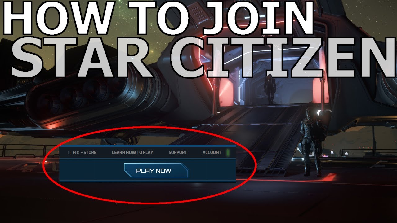 Star Citizen How To - Join STAR CITIZEN
