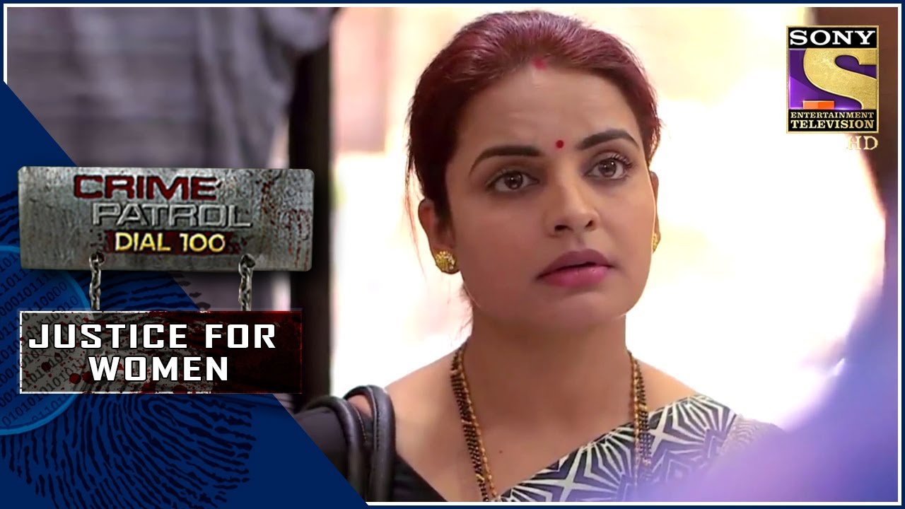 Crime Patrol | घात | Justice For Women