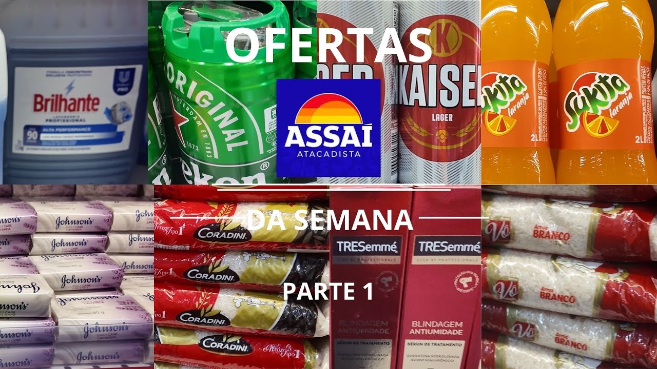 OFERTAS DA SEMANA ASSAÍ ATACADISTA PARTE 1