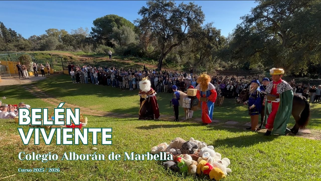 Belén Viviente del Colegio Alborán. Curso 2025 - 2026.