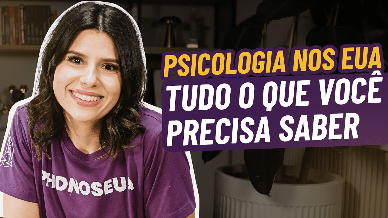Psicologia nos EUA em detalhes | PHDNOSEUA