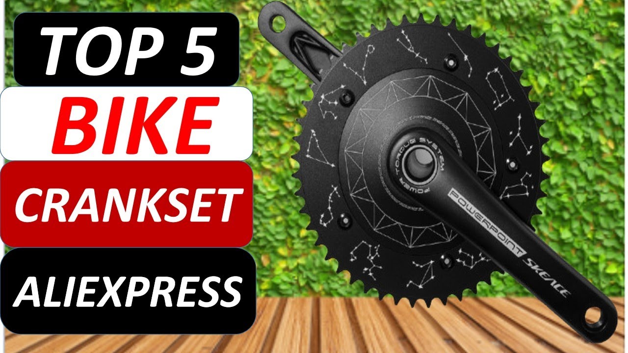 Top 5 Best Bike Crankset 2026 on AliExpress
