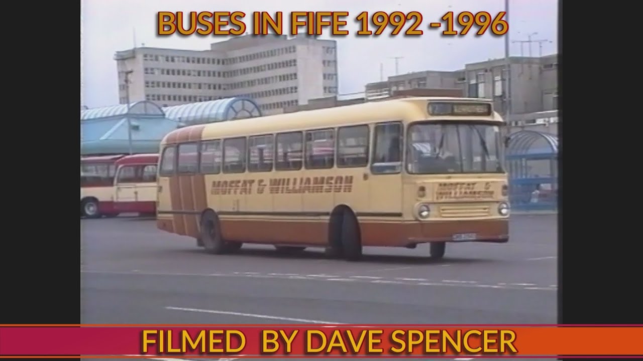 1533 FIFE BUSES 1992 TO 1996 FILMED BY DAVE SPENCER YOUTUBE VERSION