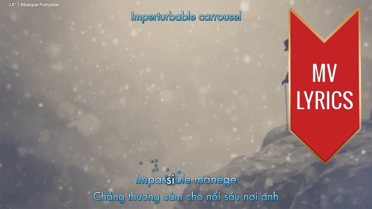 Tombe La Neige | Salvatore Adamo | [MV Lyrics + Frenchsub + Engsub + Vietsub]