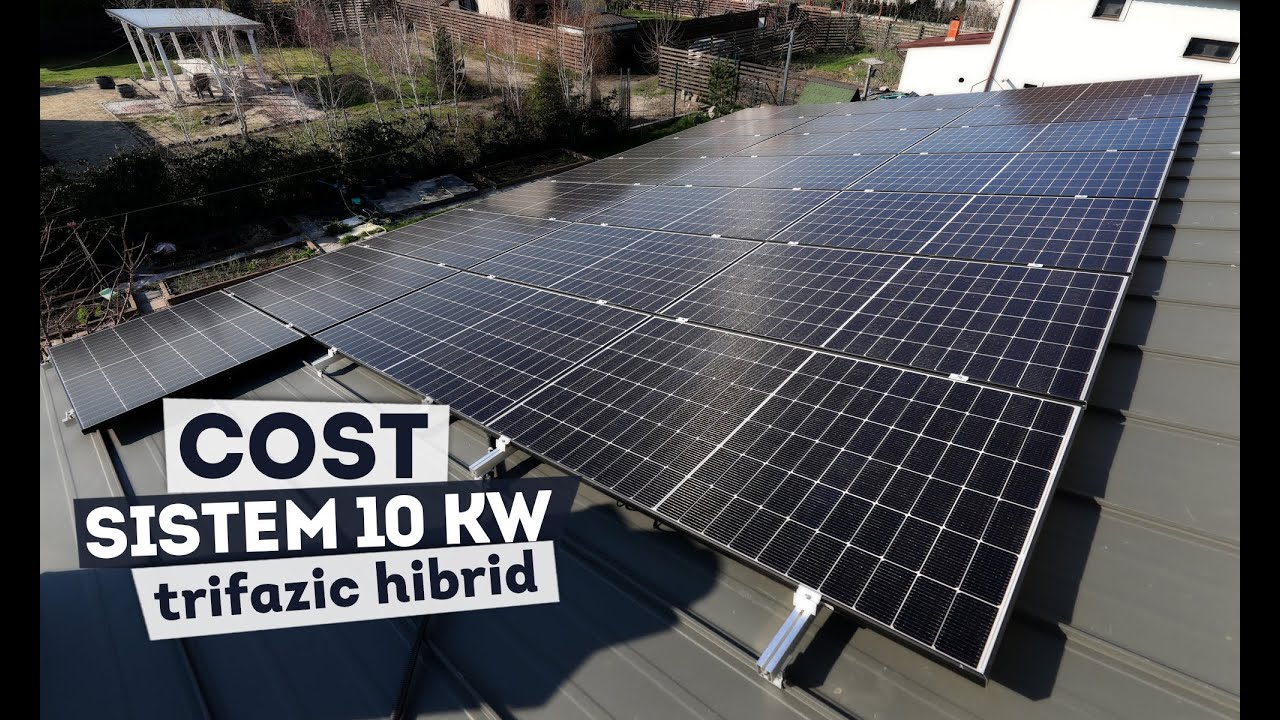Cost sistem fotovoltaic 10 kw