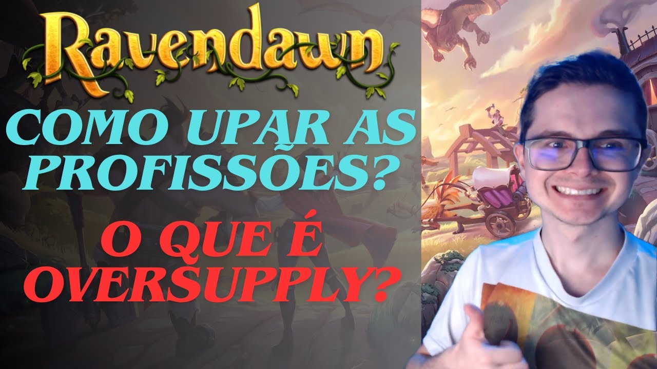RAVENDAWN / RAVENQUEST - Como upar as profiss&otilde;es? O que &eacute; Oversupply?