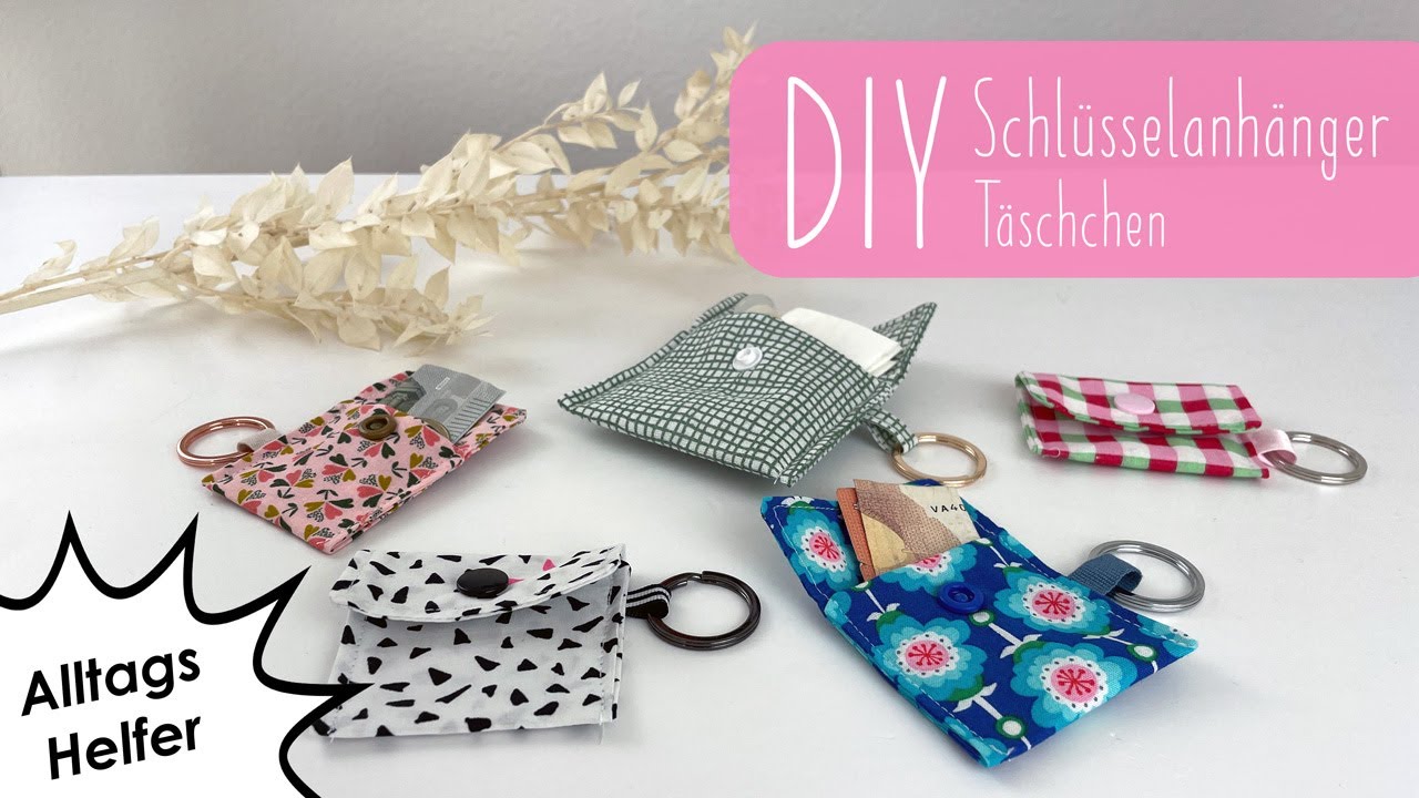 DIY Schlüsselanhänger Täschchen selber nähen | Alltagshelfer | Stoffreste