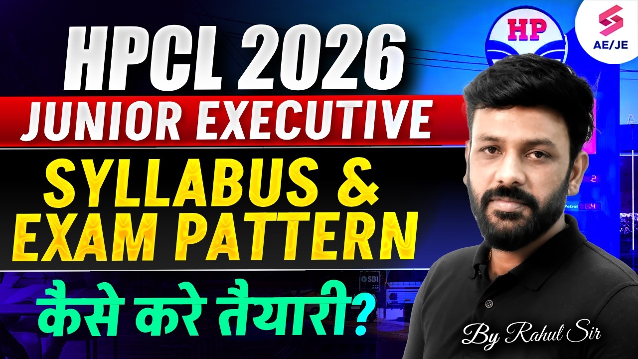 HPCL Recruitment 2026 | HPCL Junior Executive Exam Pattern | HPCL Mechanical Preparation | Rahul Sir