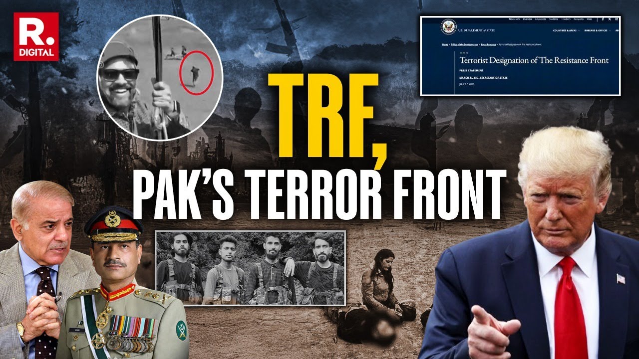 TRF Declared A Terror Front By Trump, Pakistan&rsquo;s Lies Exposed Globally