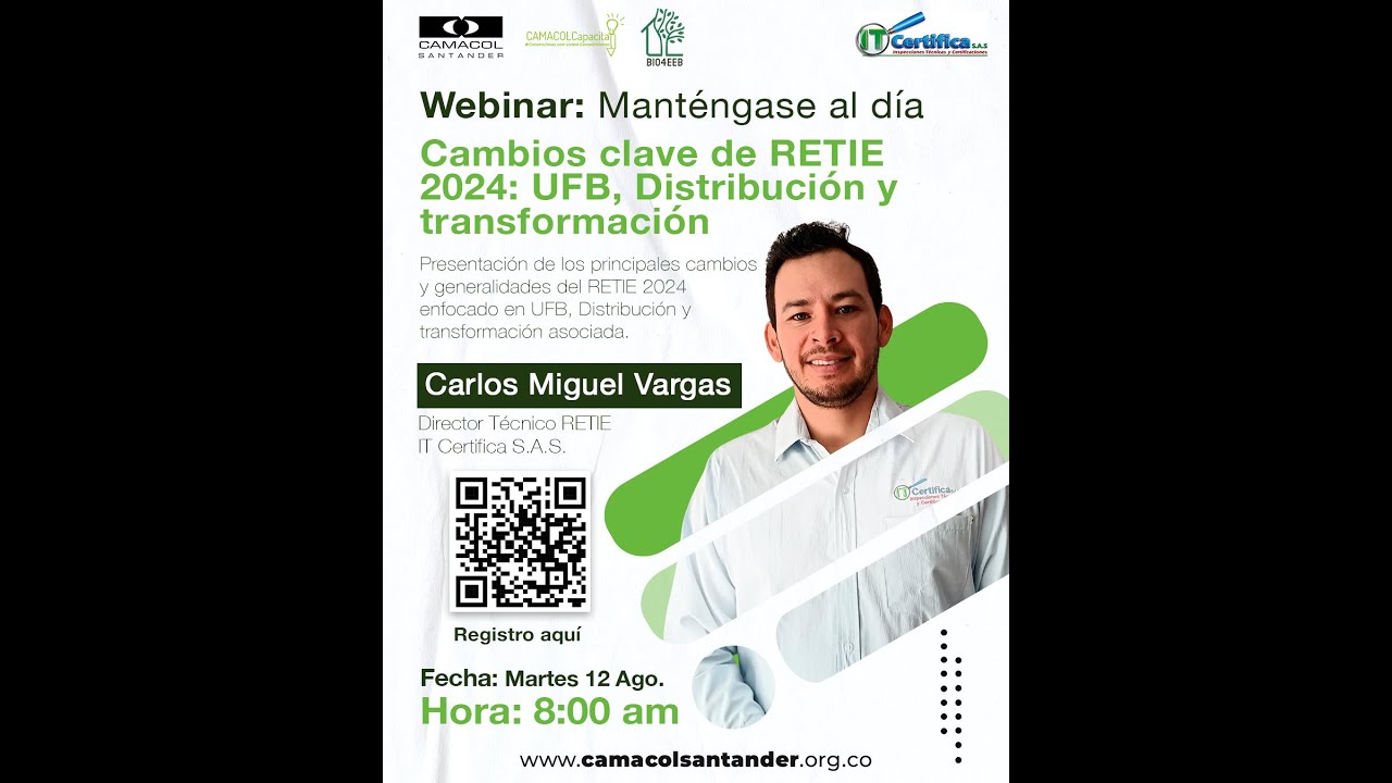 Manténgase al día: Cambios clave de RETIE 2024: UFB, Distribución y transformación