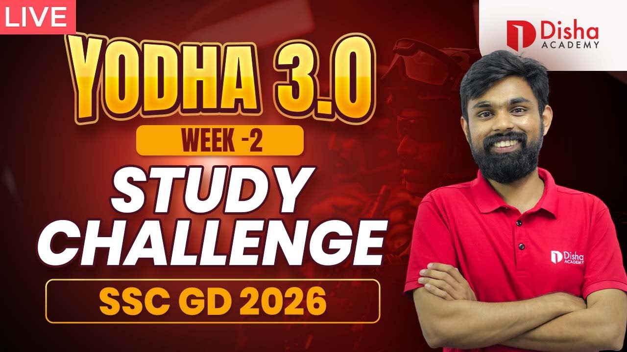 SSC GD STUDY CHALLENGE | YODHA 3.0-DISHA ACADEMY | WEEK 2 | live at 9 pm #sscgd