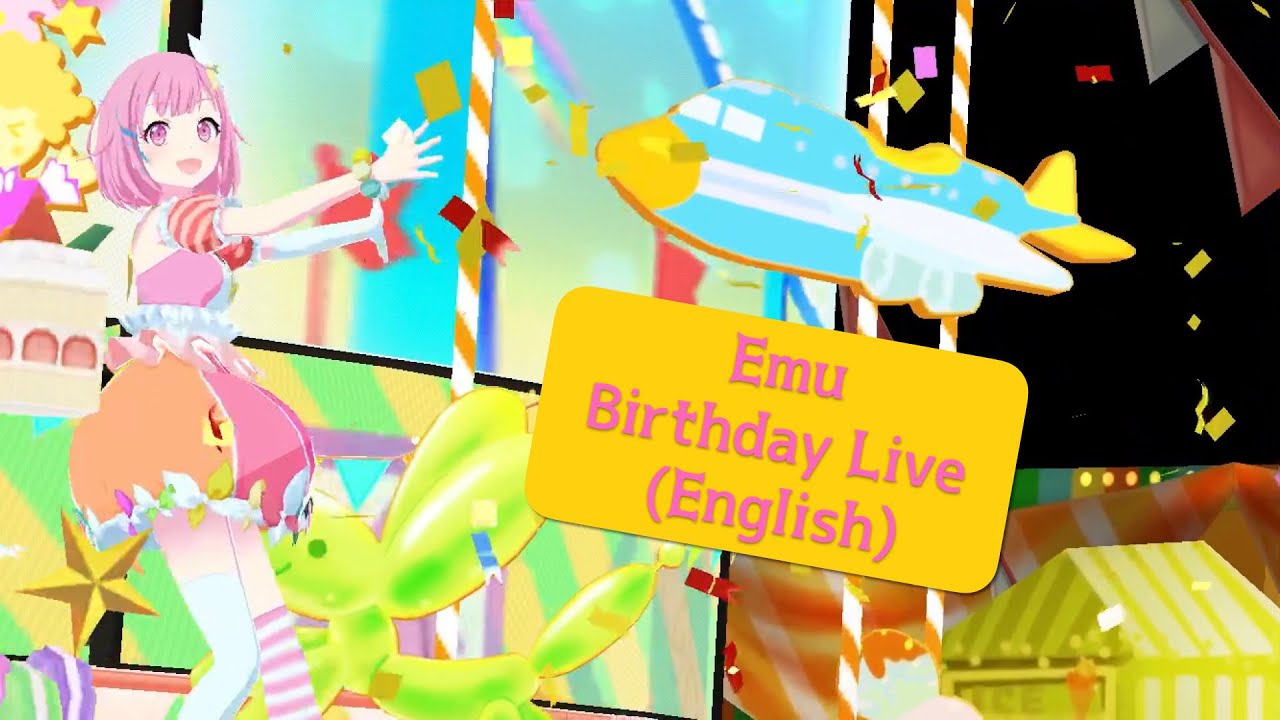 Emu Birthday Live 2021 (English subtitles)【Project Sekai】