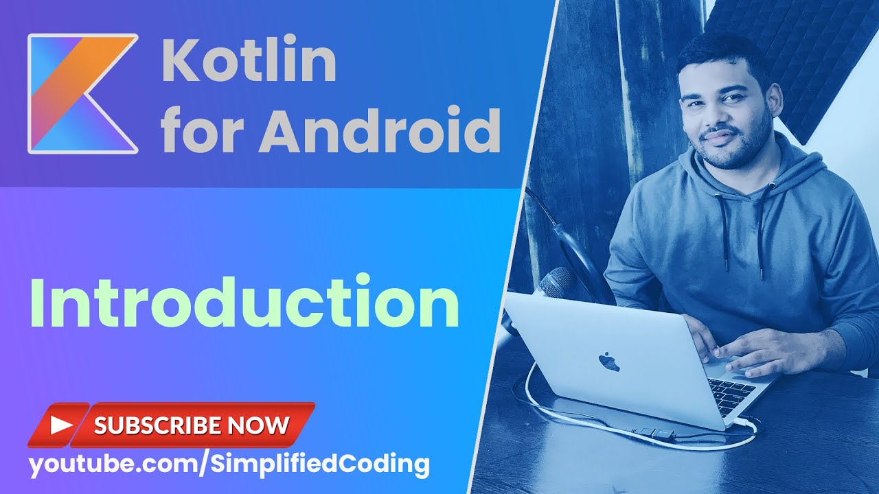 Kotlin Android Tutorial for Beginners - #1 Introduction