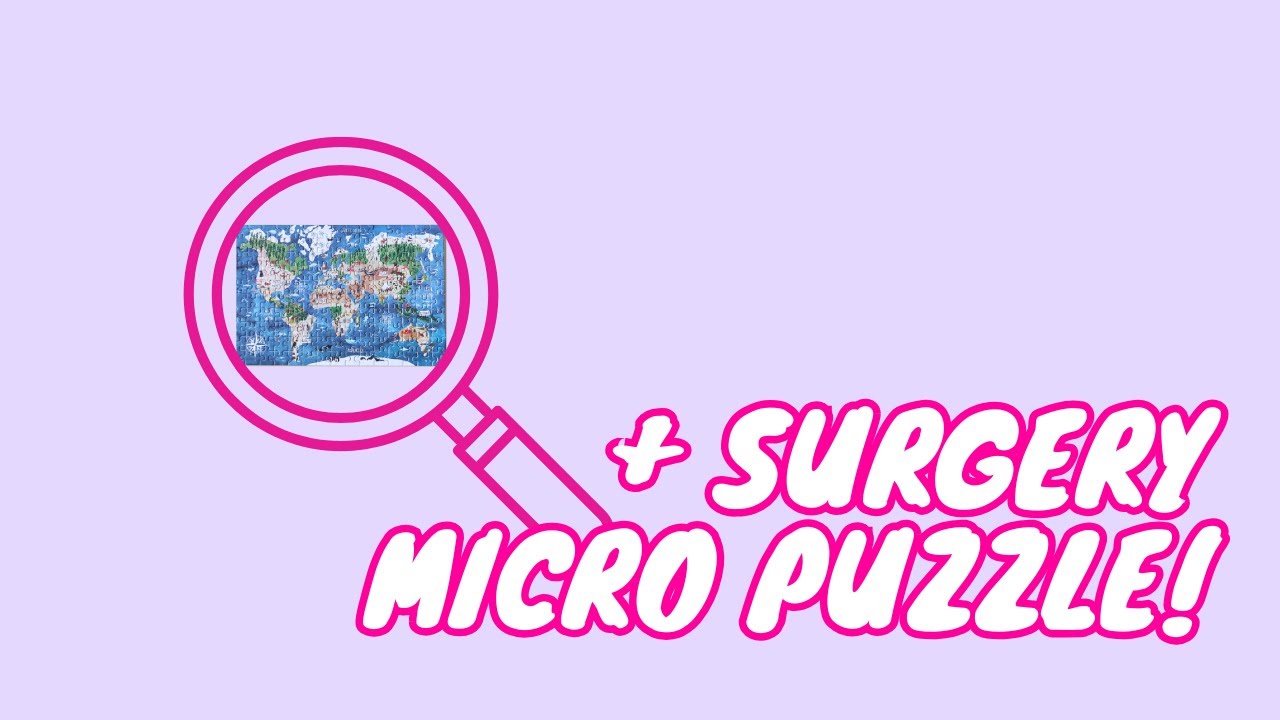 🇬🇧 EN | Mini Puzzle Surgery: A World Map Adventure!