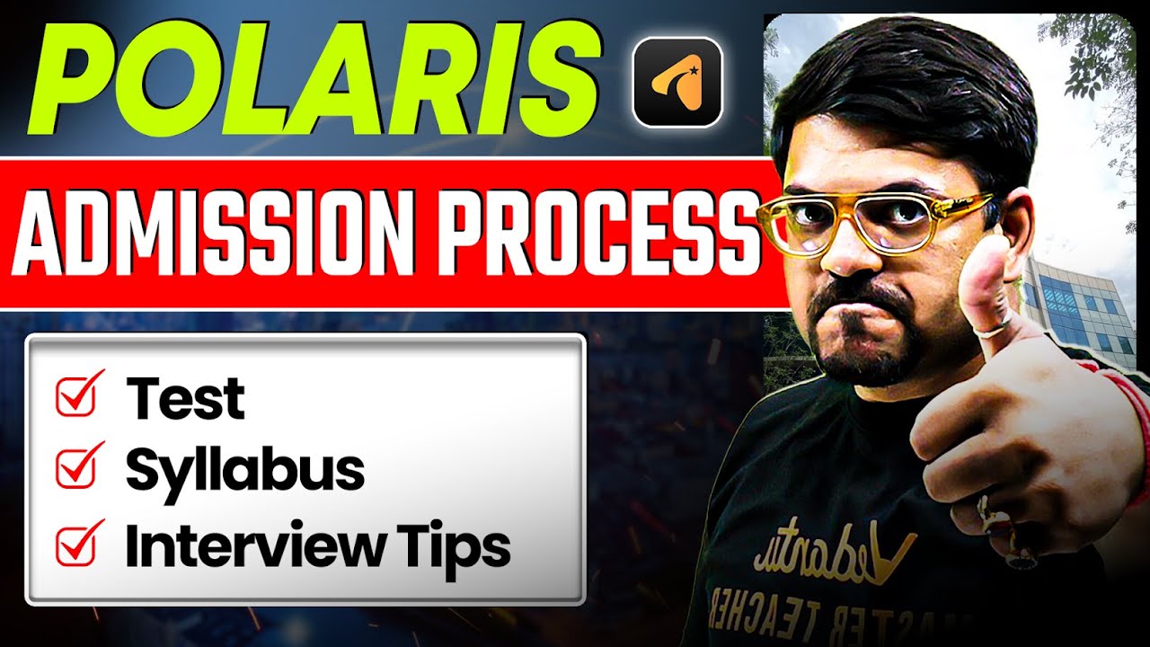 Polaris Admission Process | Syllabus, Test , Interview Tips | PAT 2025 | Harsh Sir