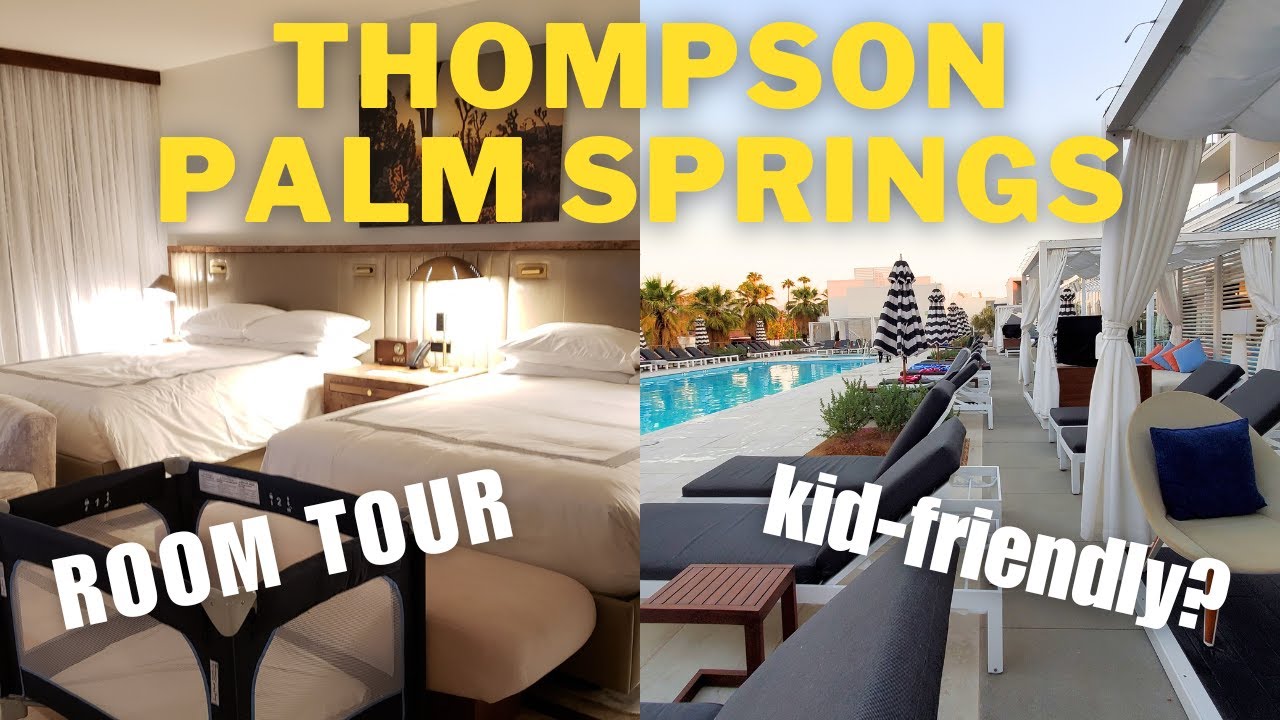 Thompson Palm Springs hotel review | room tour | Lola Rose Grand Mezze | Hyatt Globalist