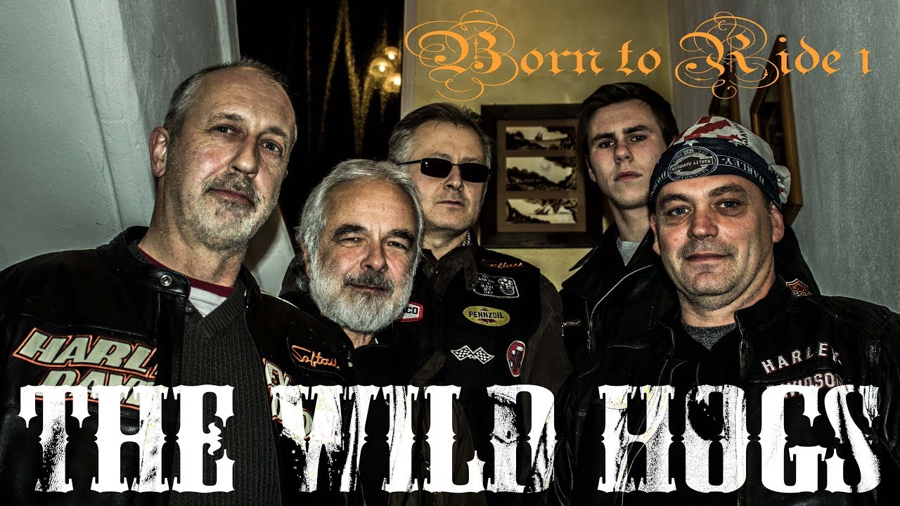 The Wild Hogs - Born to Ride 1 (