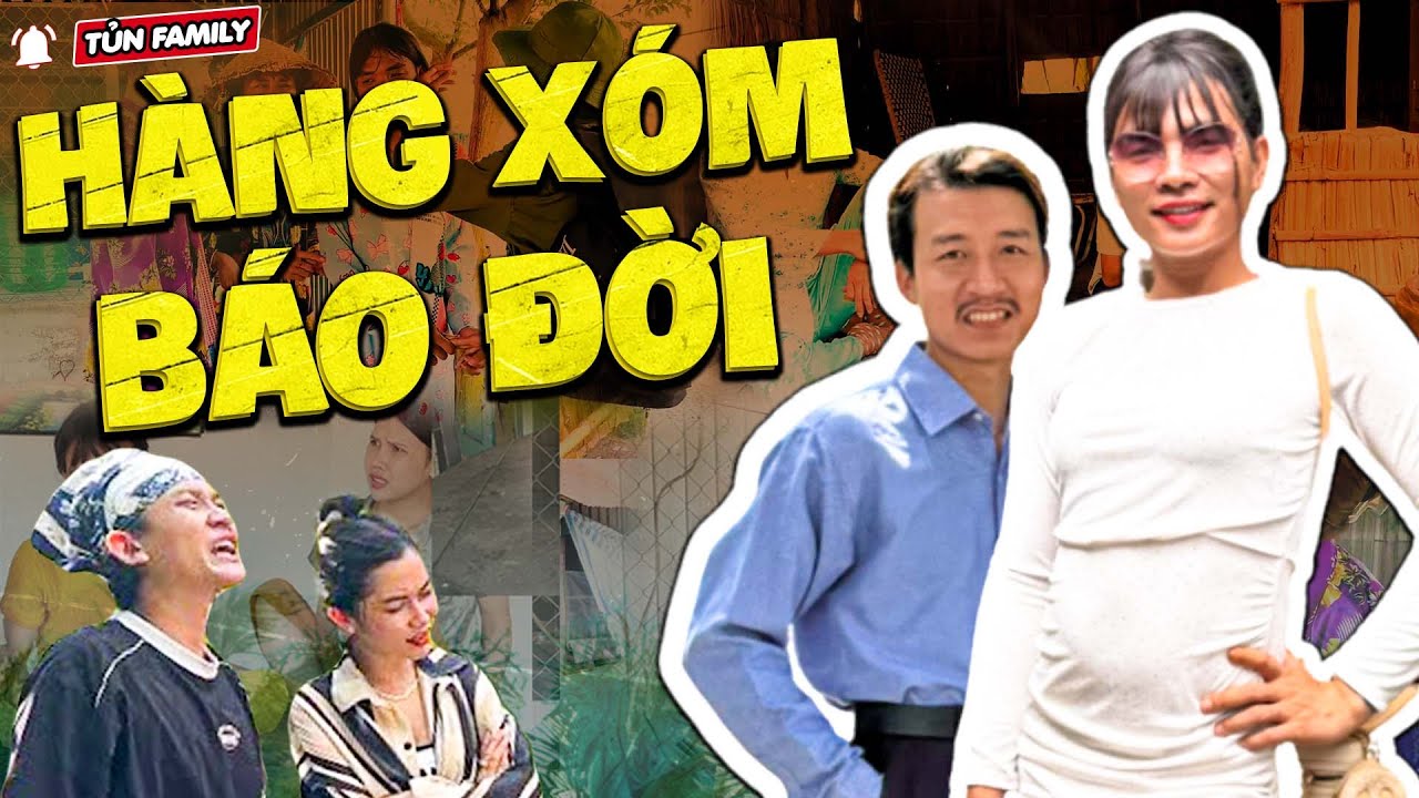 🔴Vợ Chồng Thúy Liễu Combat Cực Căng Với Hàng Xóm Báo Đời P.5 - Tủn Family