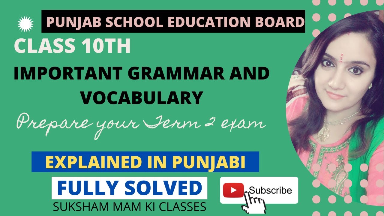 Class 10th GRAMMAR AND VOCABULARY IMPORTANT QUESTIONS PART 1 PSEB