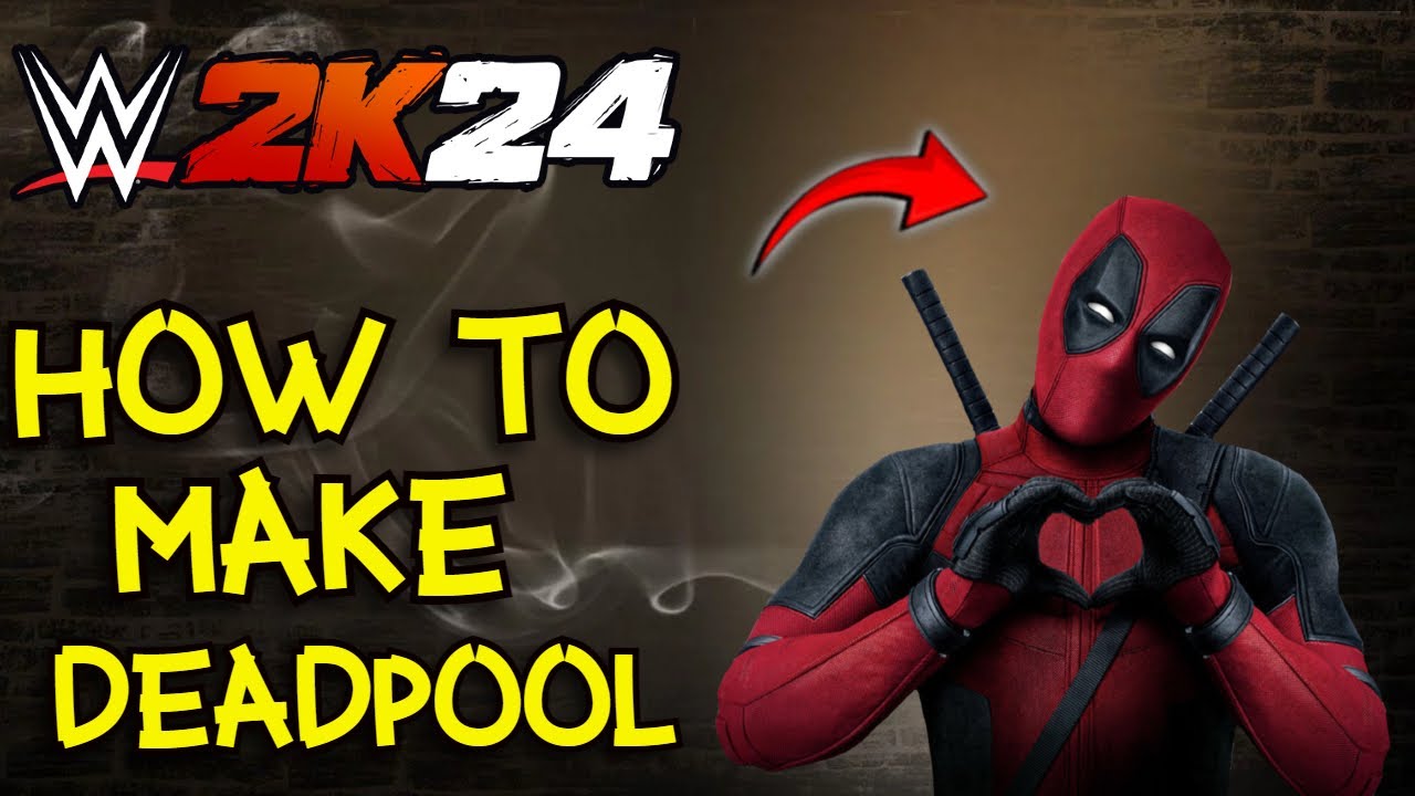 How to make Deadpool on WWE 2K24- Character Creation