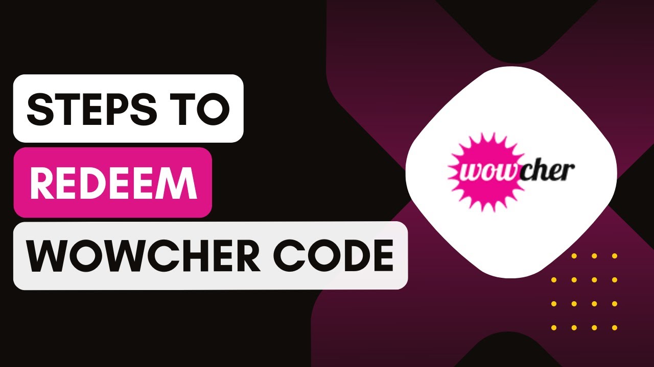 How Do I Redeem A Wowcher Code !