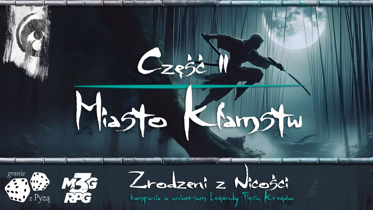 L5K | Zrodzeni z Nicości Cz. 2 | Miasto Kłamstw | Sesja rpg