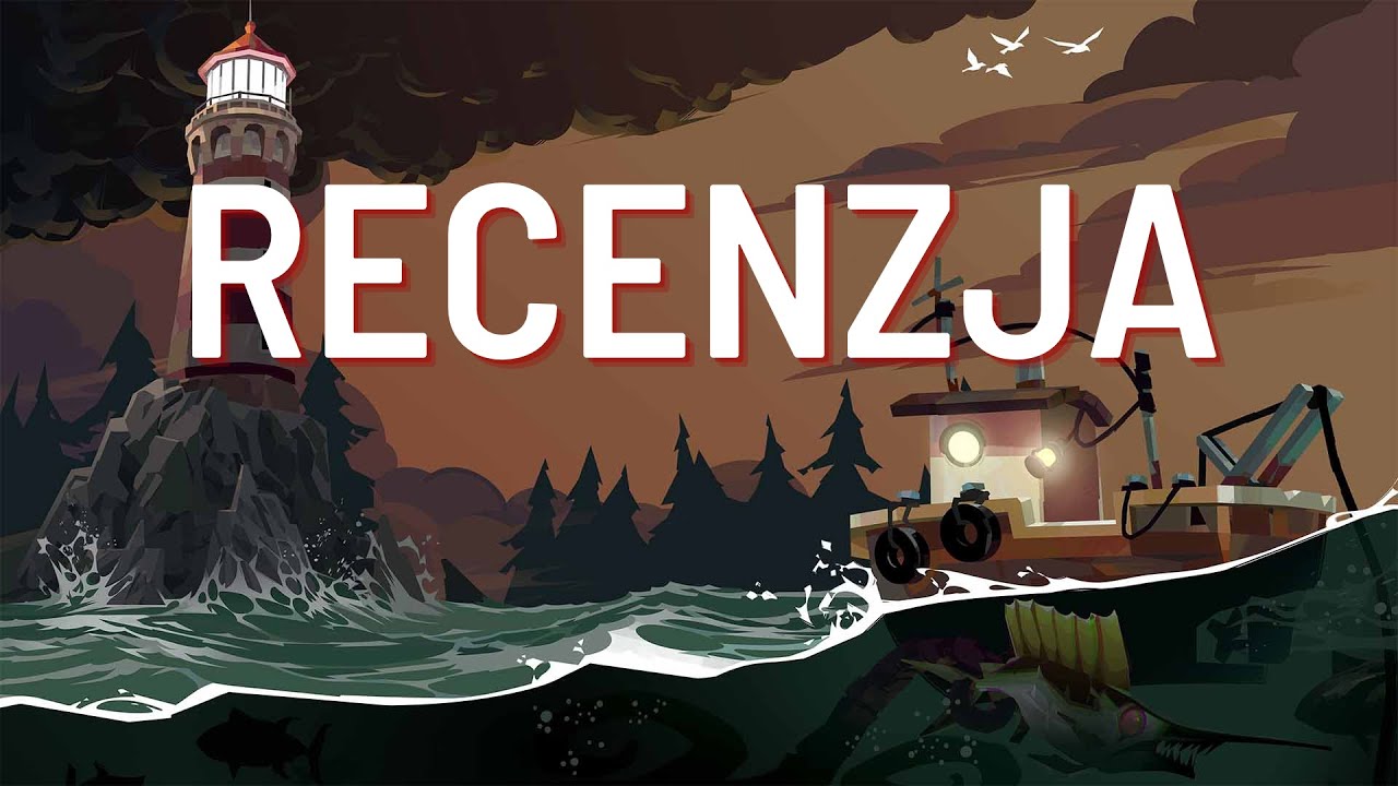 Lovecraft Goes Fishing, czyli recenzja „Dredge”