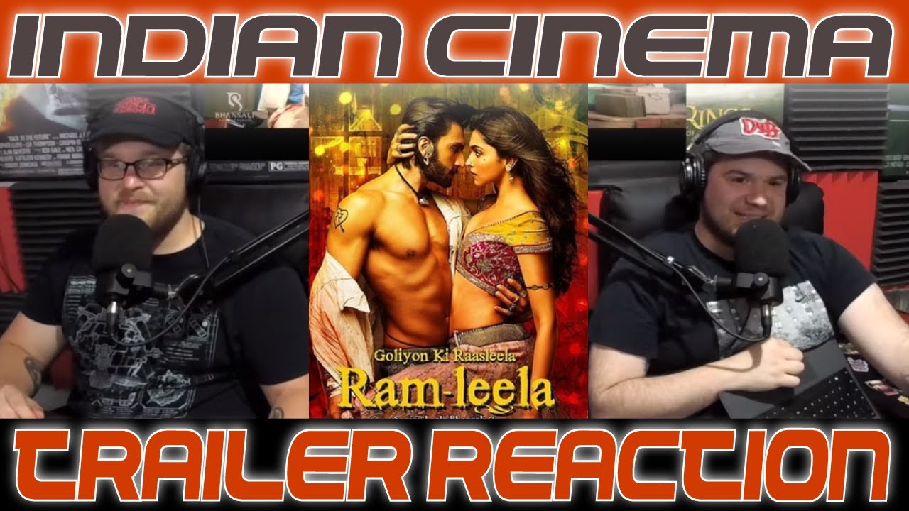 Indian Cinema Trailer Reaction: Ram Leela