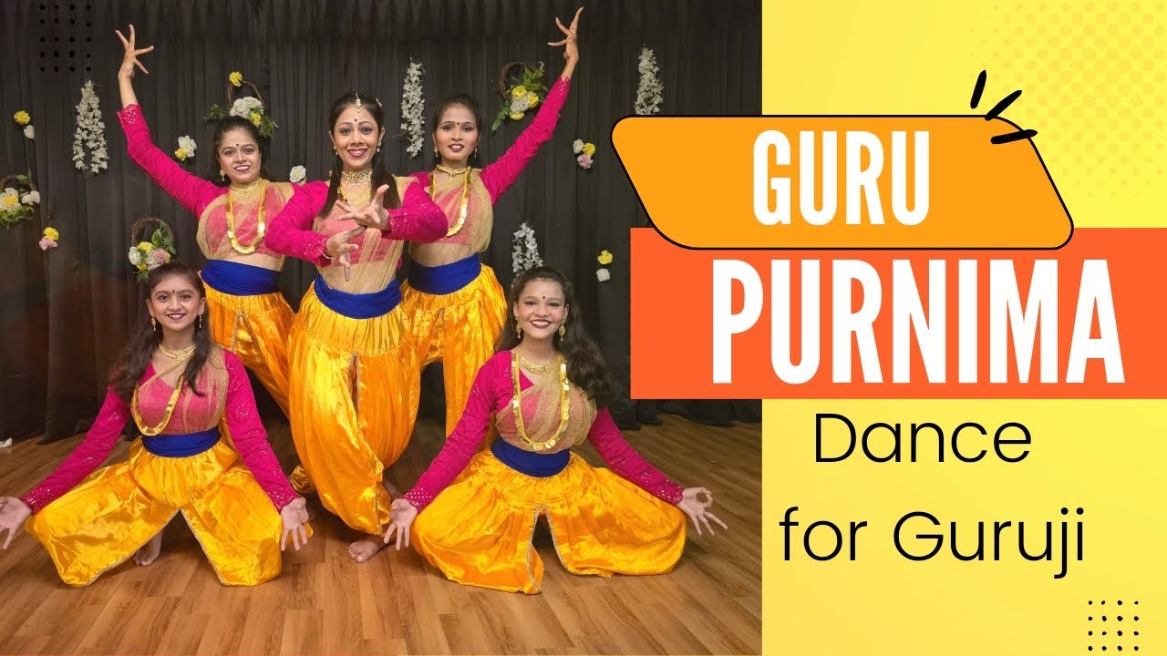 GURU PURNIMA SPECIAL DANCE | GURAVE NAMAHA | DANCE COVER | TEACHERS DAY