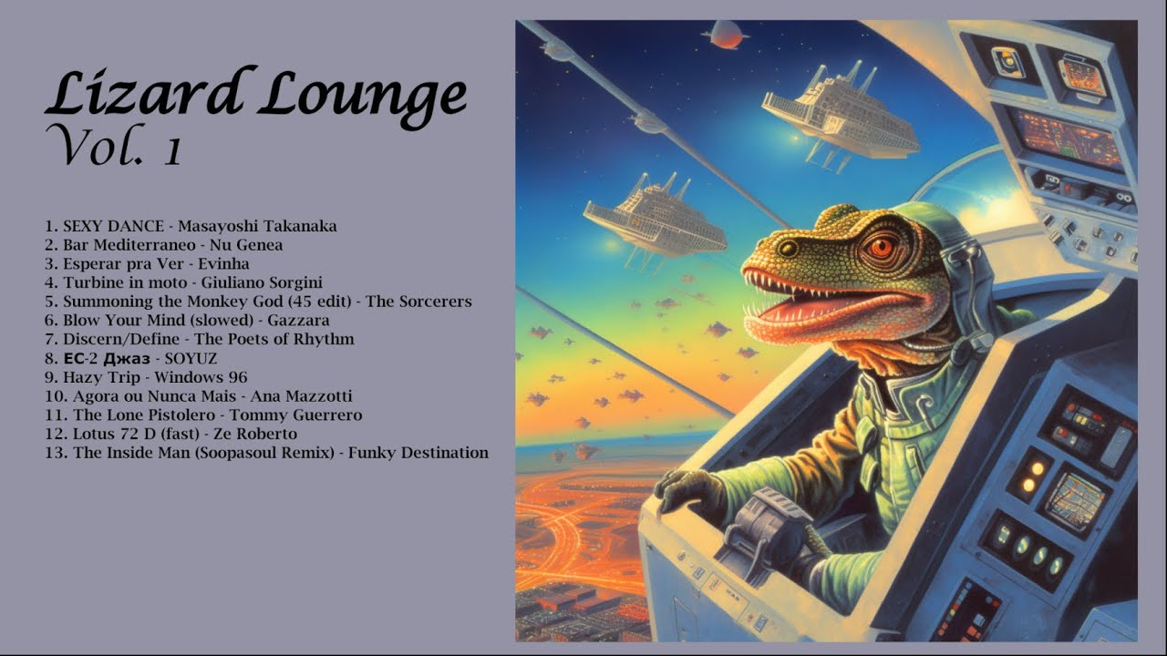 The Lizard Lounge Vol. 1 (World Jazz, Acid Jazz, Barber Beats)