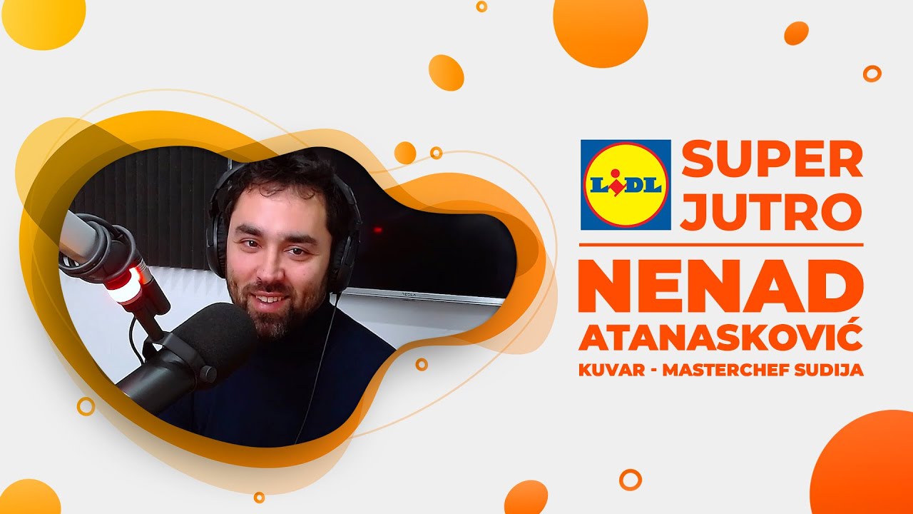 LIDL SUPER JUTRO 15.11.2024. - Nenad Atanasković (kuvar i masterchef sudija)