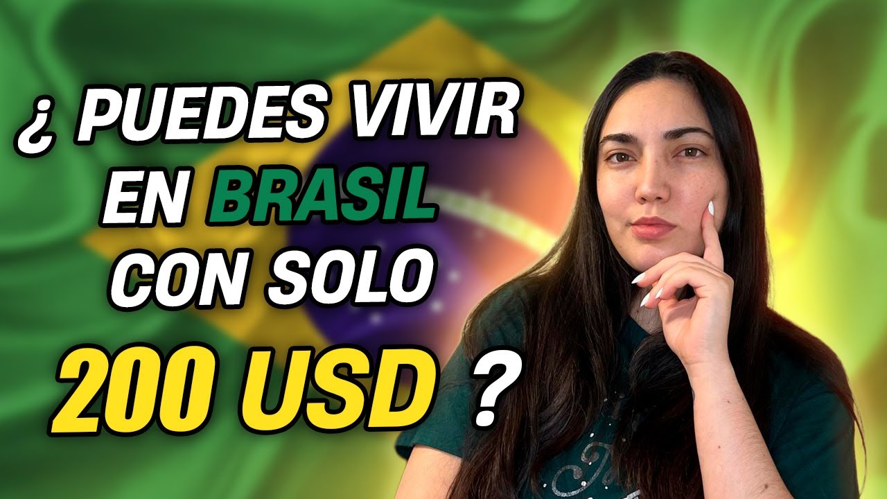 ¿Sobrevivir en Brasil con 200 USD? Mi experiencia real como inmigrante.