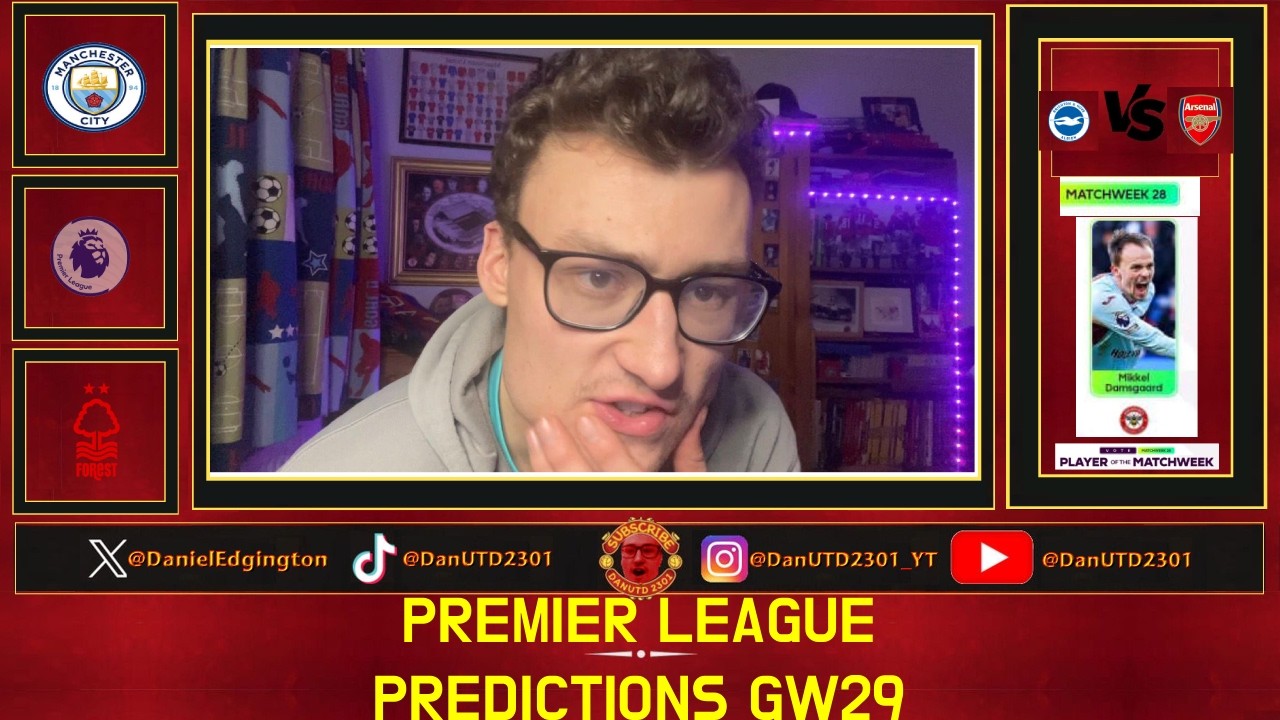 PREMIER LEAGUE PREDICTIONS GW29!!!! #football #premierleague #manchesterunitedforever #titlerace