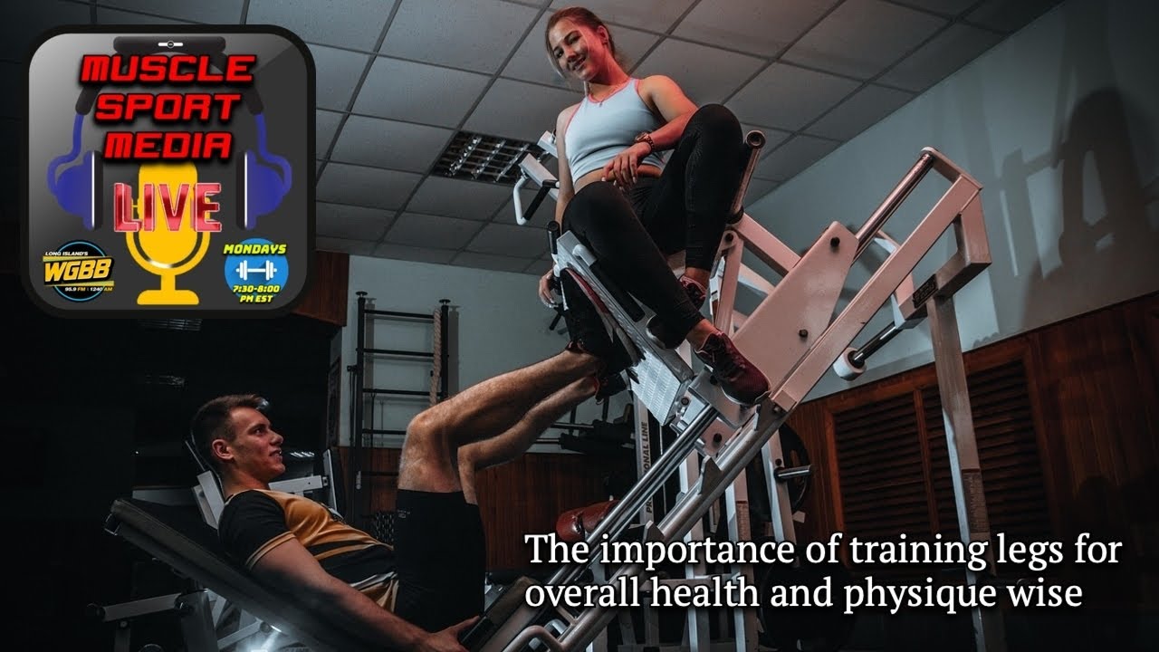 The Importance of Training Legs For Overall Health & Physique WGBB 2/2/26 MuscleSport Media Live