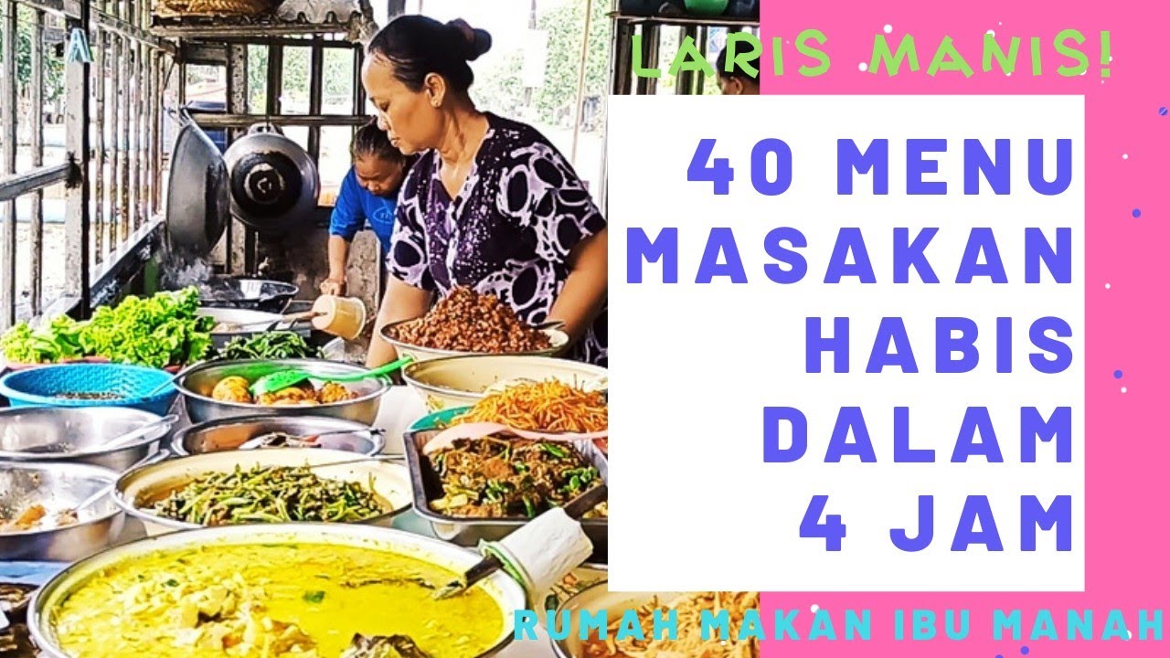Enak dan Murah! 40 MENU MASAKAN Ludes Dalam 4 Jam