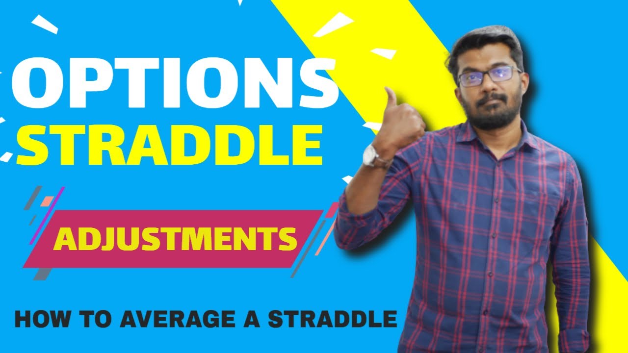 SHORT STRADDLE ADJUSTMENTS II HOW TO AVERAGE A TRADE THATS GOING WRONG